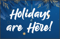 holidays are here