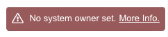 Missing System Owner Warning in Web Client
