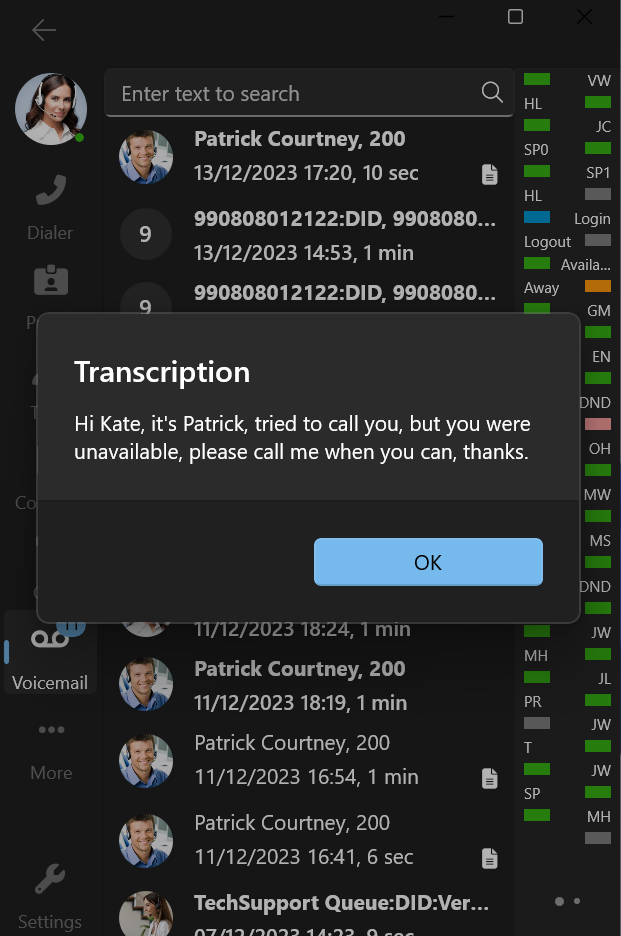 3CX Windows Softphone Beta 4 Voicemail Transcriptions 3CX Windows Softphone Beta 4 Voicemail Transcriptions